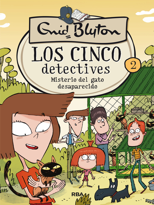 Title details for Los cinco detectives 2--Misterio del gato desaparecido by Enid Blyton - Wait list